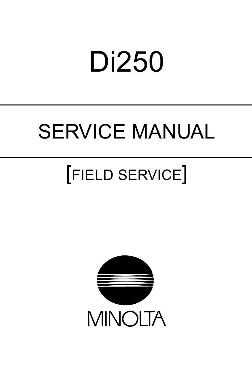 Konica-Minolta MINOLTA Di250 FIELD-SERVICE Service Manual-1